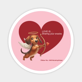 Cute Valentine Dachshund Love Is Sharing Snacks Magnet